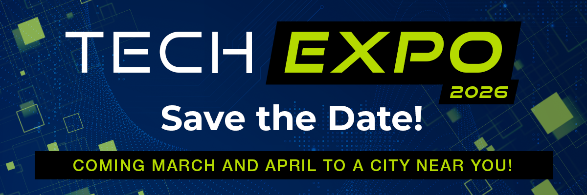 Save the Date: Tech Expo 2026 Coming March and April to a City Near You!